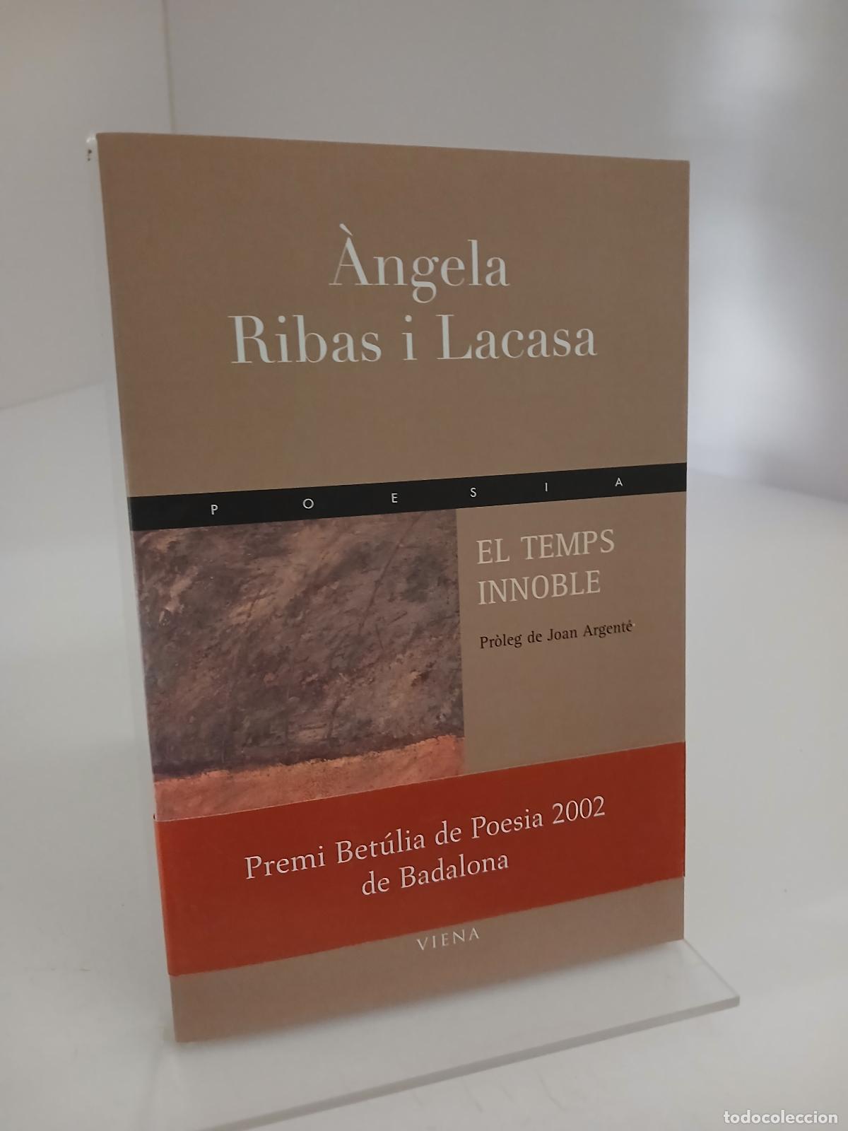 Second hand books: El temps innoble - &Agrave;ngela Ribas i Lacasa