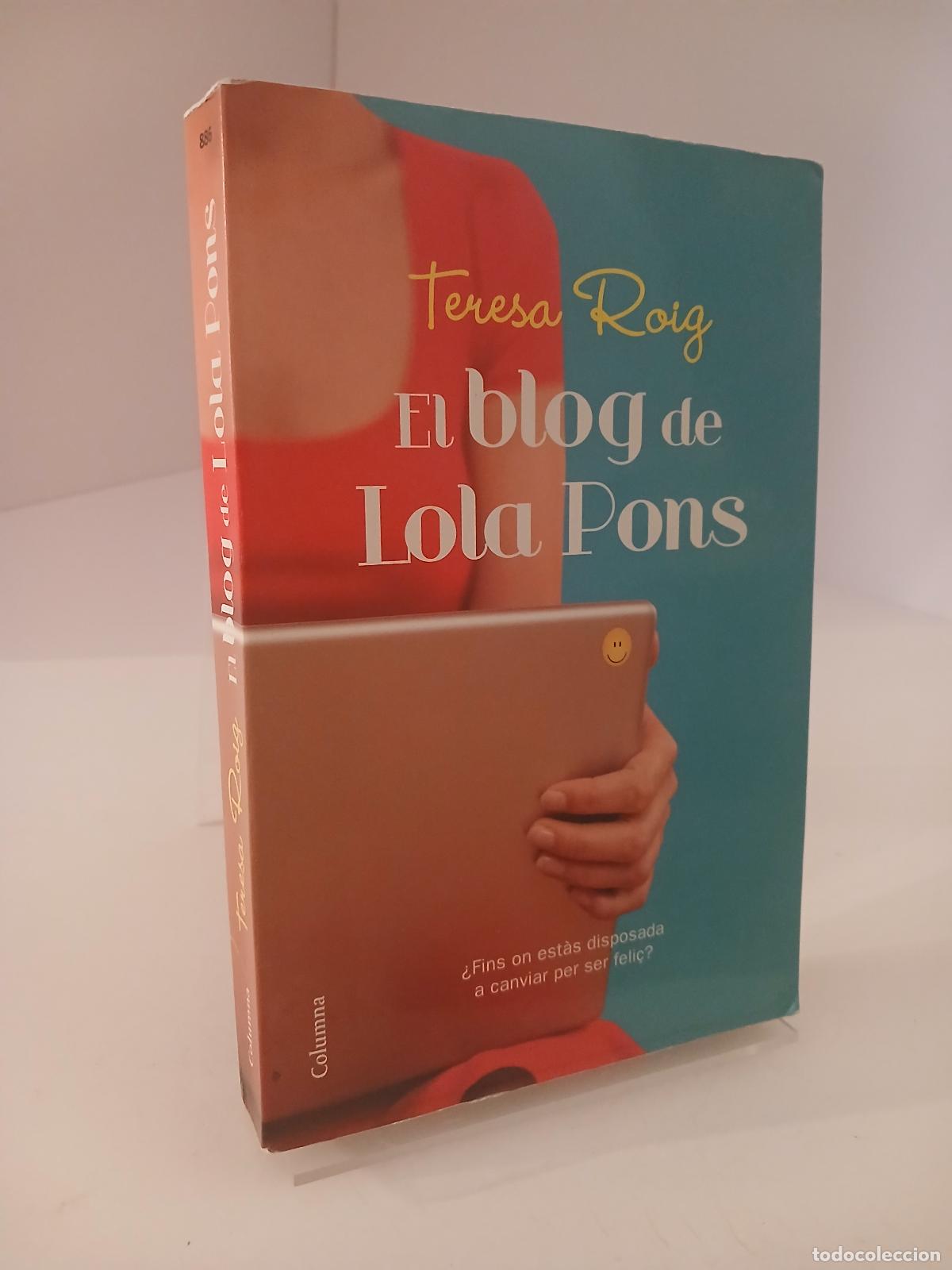 Libros de segunda mano: El blog de Lola Pons - Teresa Roig