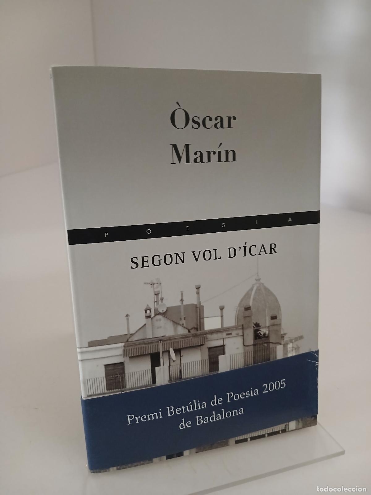 Libros de segunda mano: Segon vol d'&Iacute;car - &Ograve;scar Mar&iacute;n