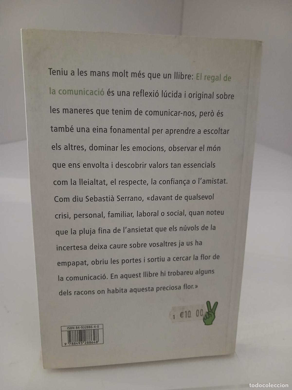 Libros de segunda mano: El regal de la comunicaci&oacute; - Sebasti&agrave; Serrano - Foto 2