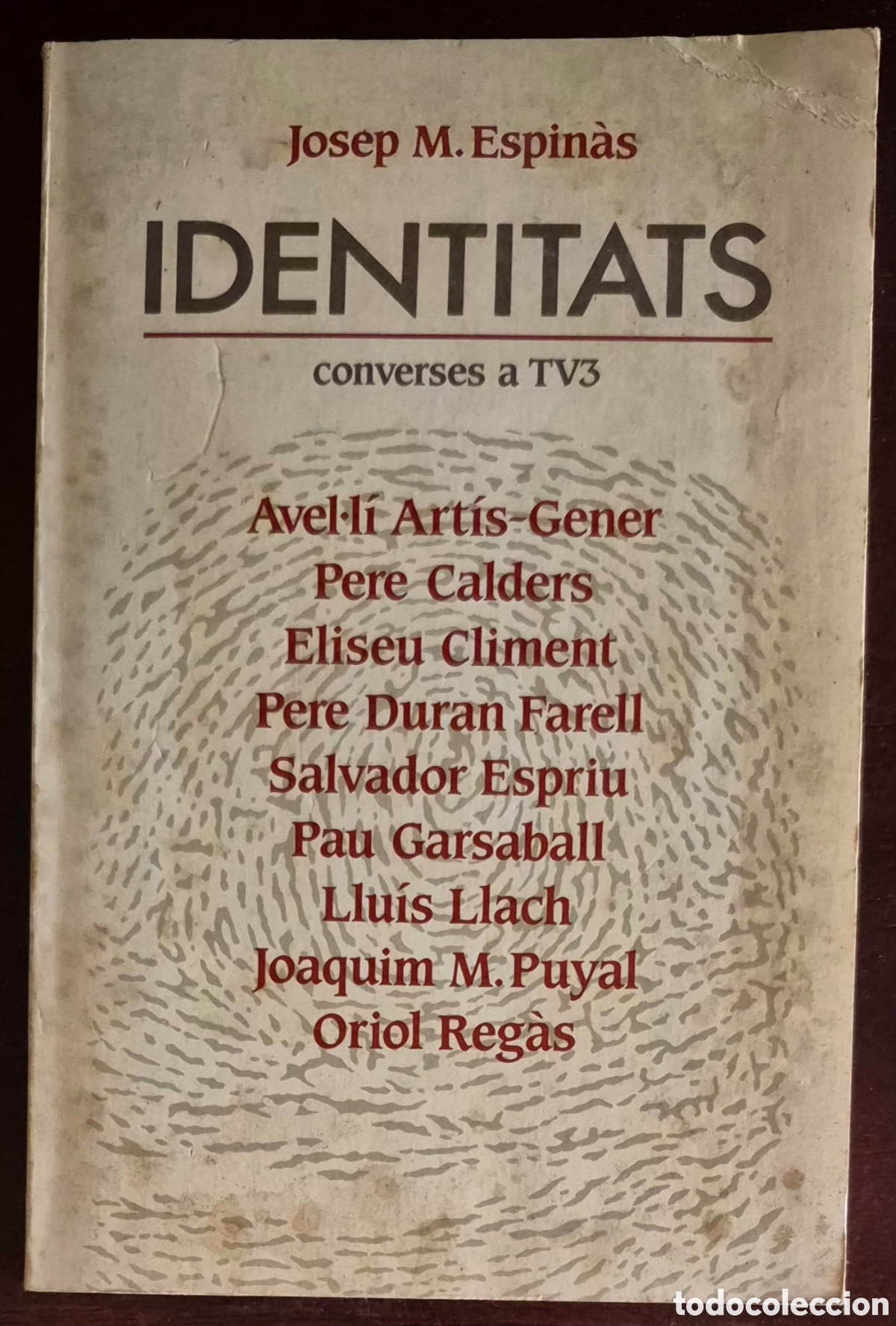 Libros de segunda mano: JOSEP M. ESPIN&Agrave;S - IDENTITATS - Foto 1