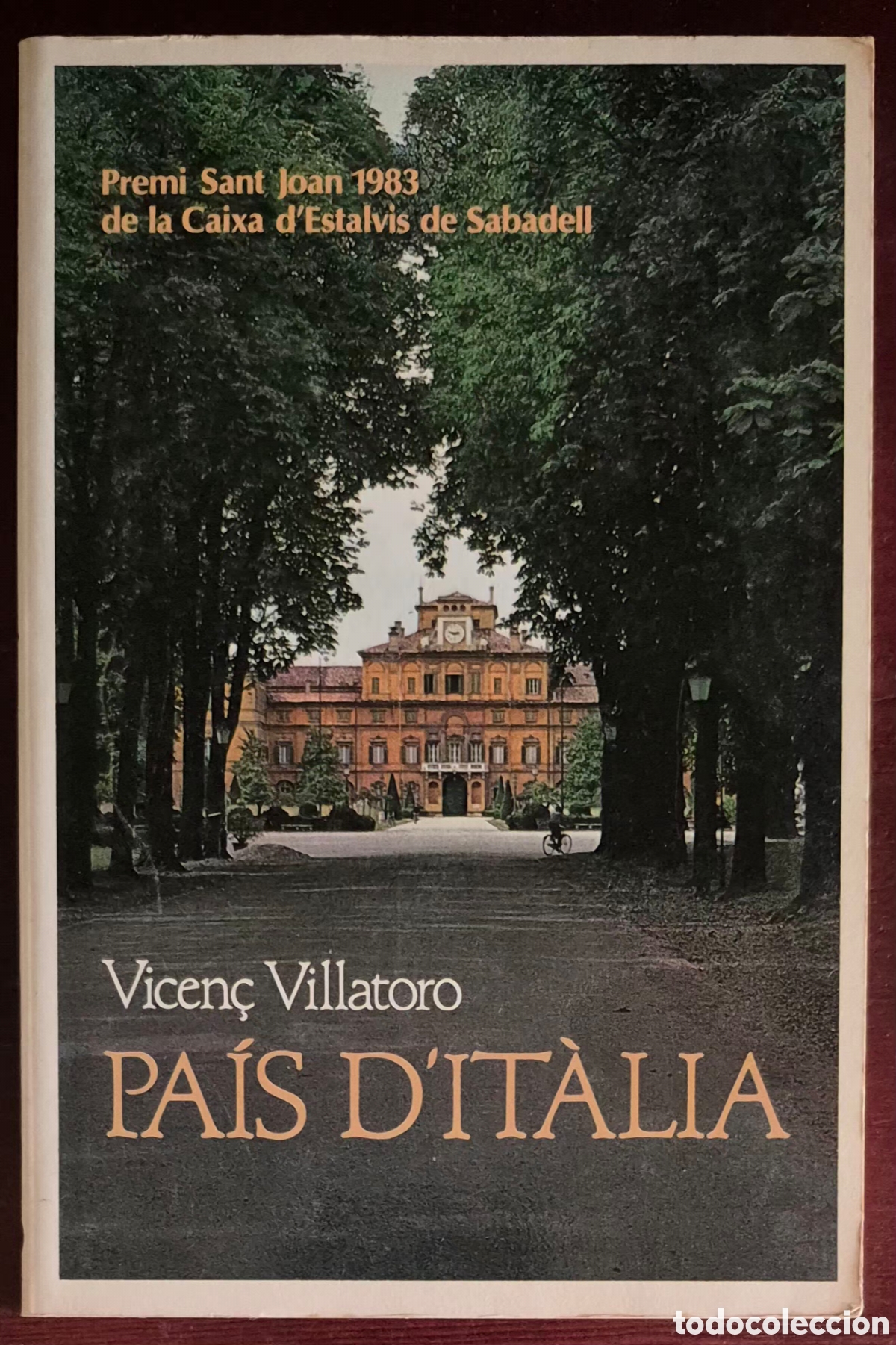 Libros de segunda mano: VICEN&Ccedil; VILLATORO - PA&Iacute;S D'IT&Agrave;LIA