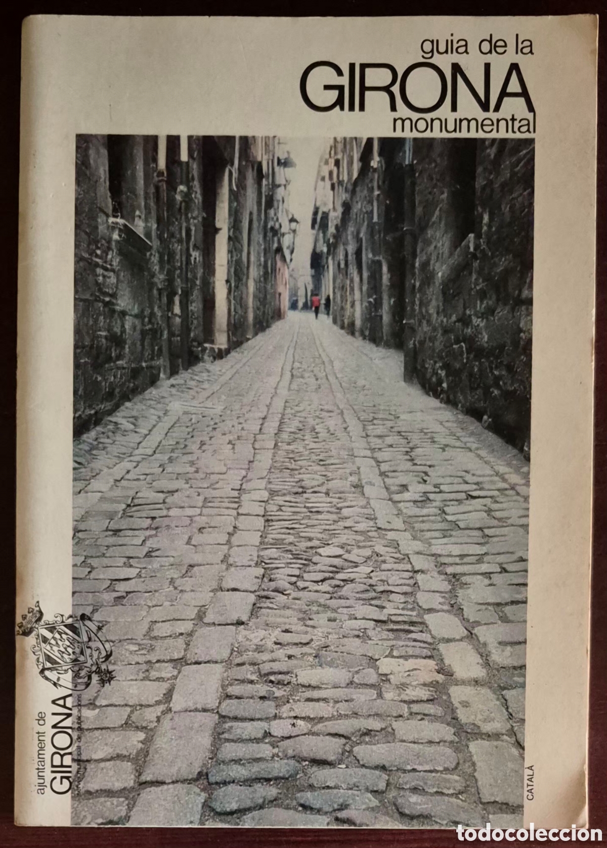 Libros de segunda mano: GUIA DE LA GIRONA MONUMENTAL