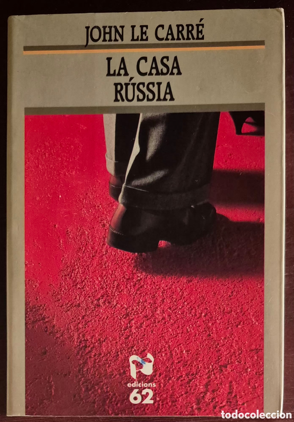 Libros de segunda mano: JOHN LE CARR&Eacute; - LA CASA R&Uacute;SSIA - Foto 1