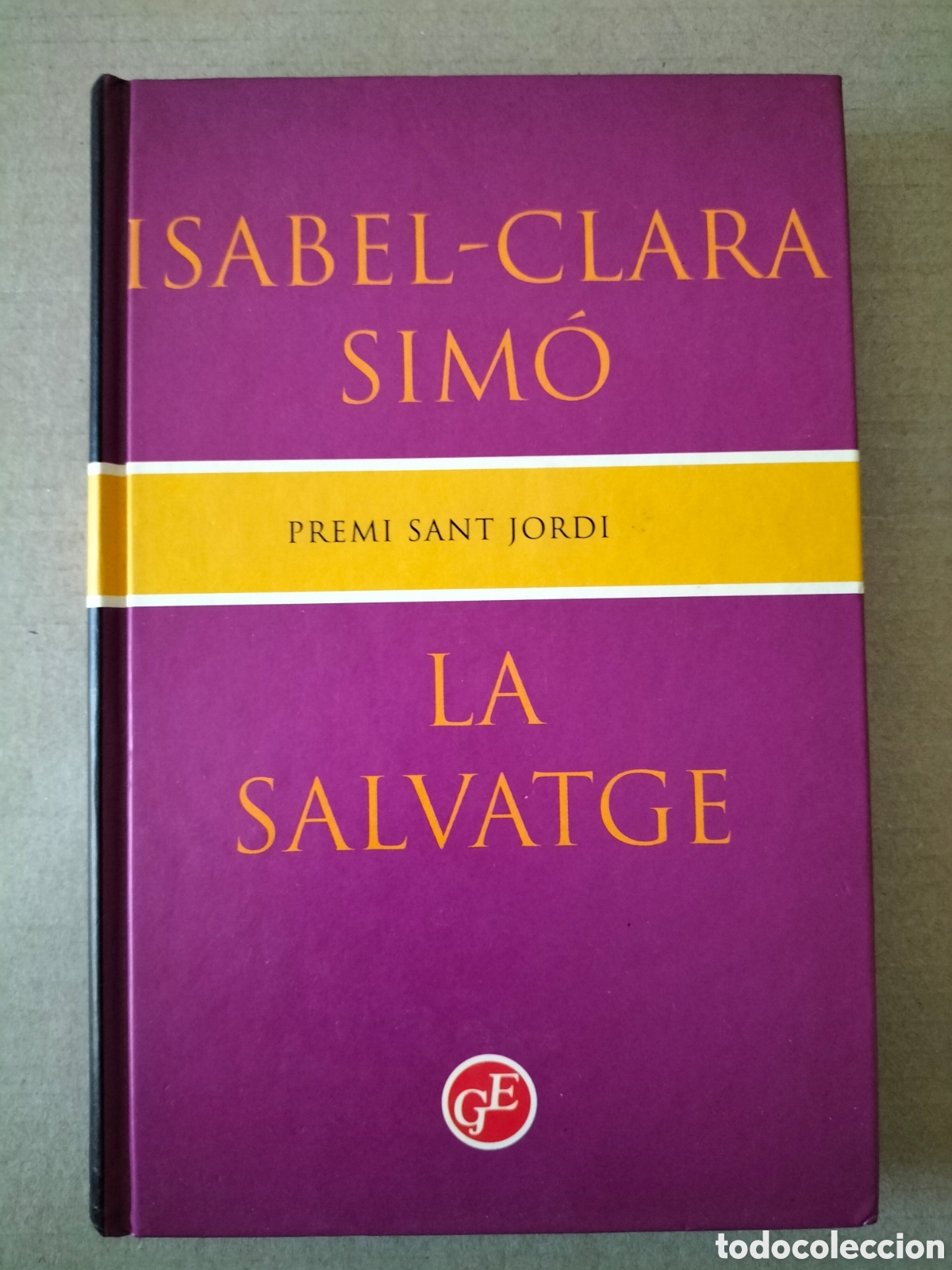 Libros de segunda mano: La salvatge. Isabel-Clara Sim&oacute;. Premi Sant Jordi. Biblioteca Grans Premis 3. Grans &egrave;xits 1994 Llibre