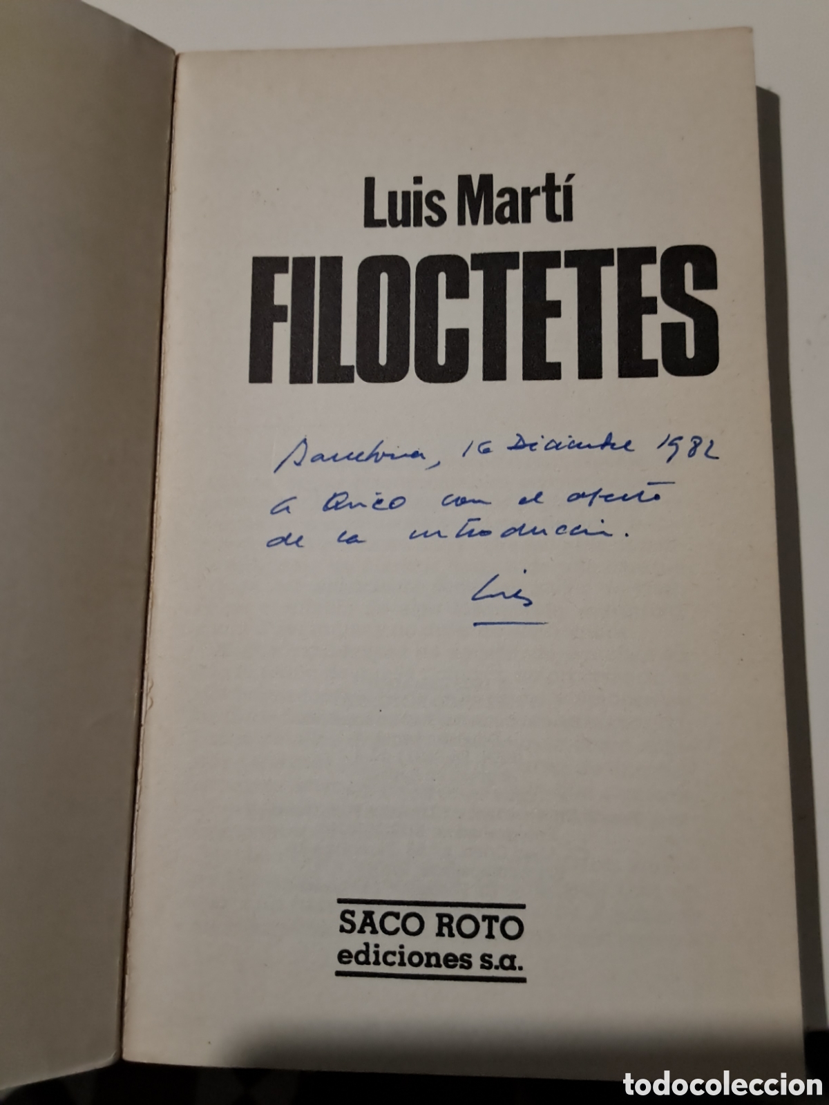 Libros de segunda mano: FILOCTETES. Luis Mart&iacute;. - Foto 3