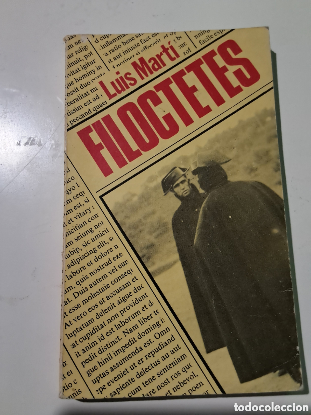 Libros de segunda mano: FILOCTETES. Luis Mart&iacute;. - Foto 1