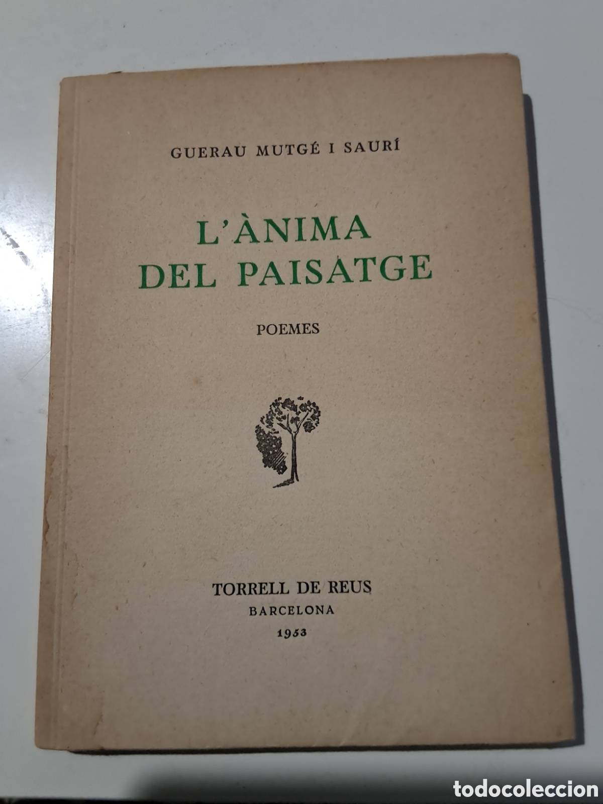 Libros de segunda mano: L,&Agrave;NIMA DEL PAISATGE. Guerau Mutg&eacute; i Saur&iacute;
