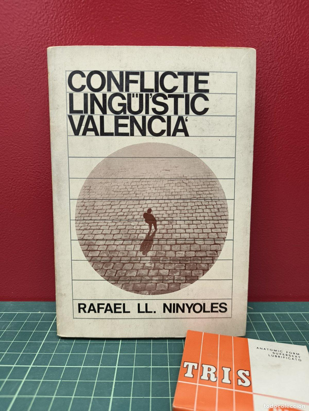 Gebrauchte B&uuml;cher: Conflicte ling&uuml;&iacute;stic valenci&agrave; - Rafael Ll. Ninyoles