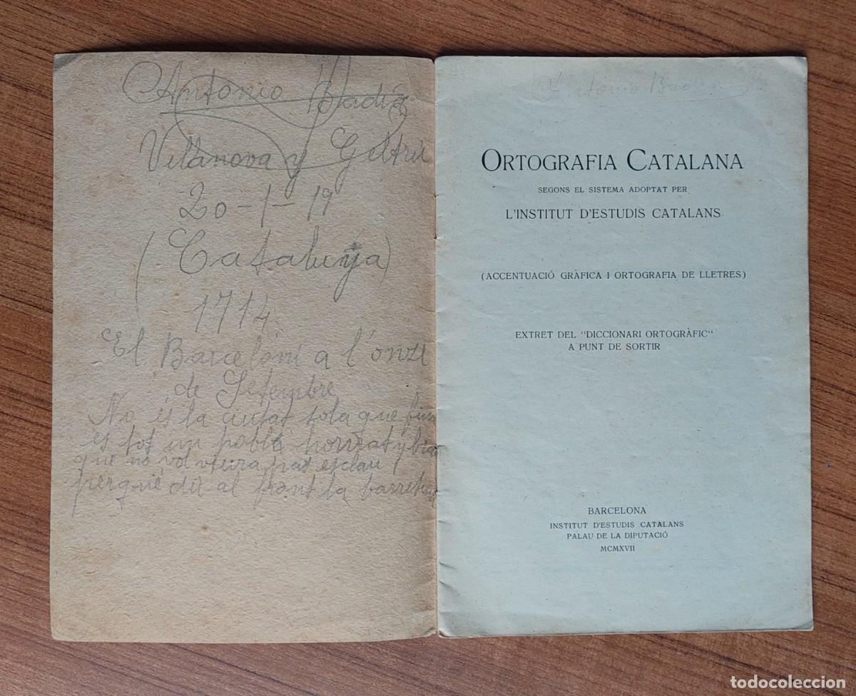Libros de segunda mano: ORTOGRAFIA CATALANA 1917 - Foto 2