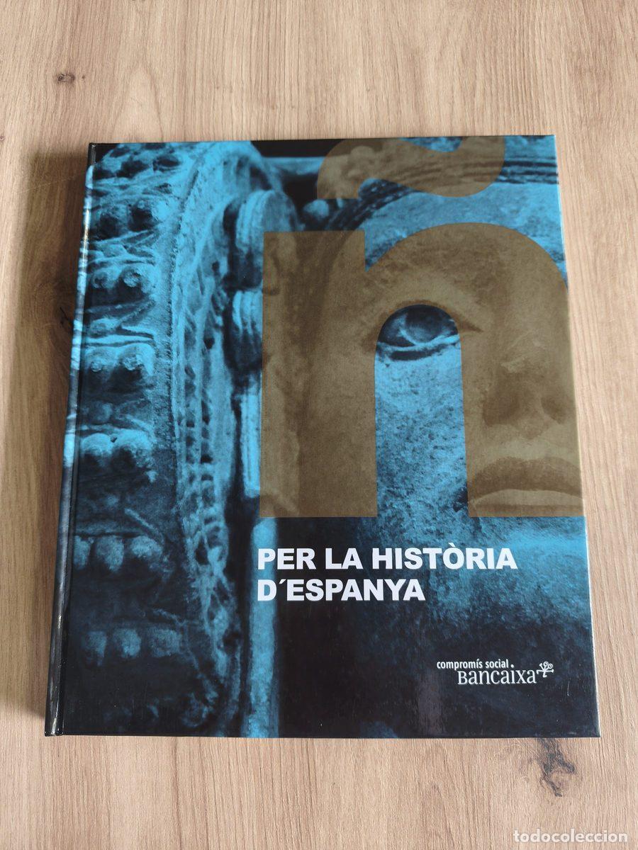 Gebrauchte B&uuml;cher: Per la hist&ograve;ria d'Espanya Fundaci&oacute; Bancaixa