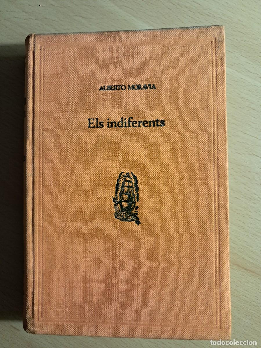 Libros de segunda mano: Llibre: ELS INDIFERENTS d'ALBERTO MORAVIA Tradu&iuml;t per MIQUEL LLOR Edicions PROA