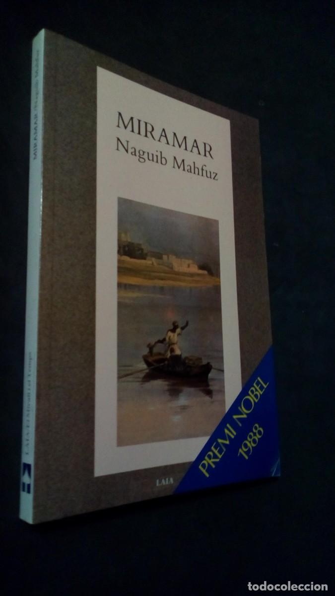 Libros de segunda mano: MIRAMAR.- NAGUIB MAHFUZ (PREMI NOBEL 1988). -EDITORIAL LAIA-EN CATAL&Aacute;N-COMO NUEVO