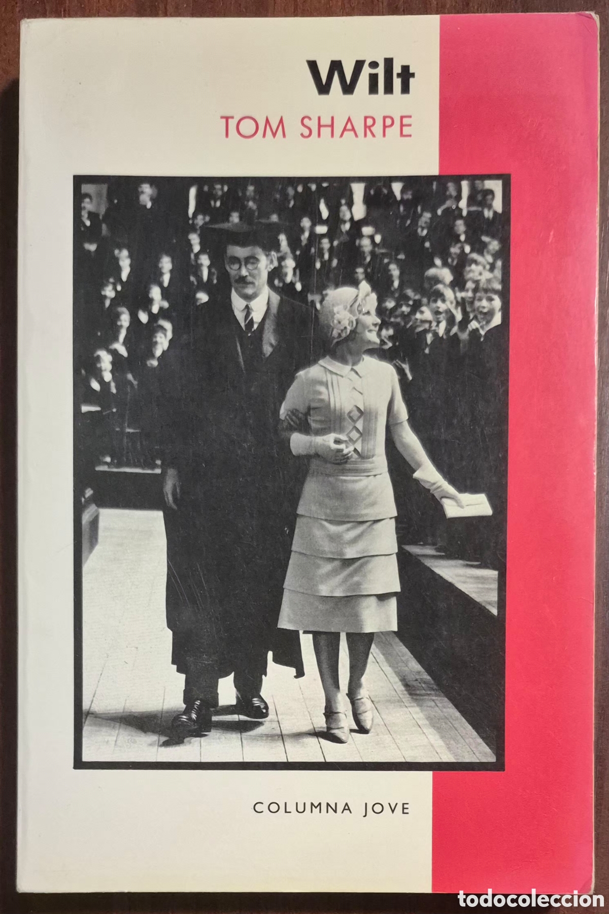 Libros de segunda mano: TOM SHARPE - WILT (COLUMNA JOVE)
