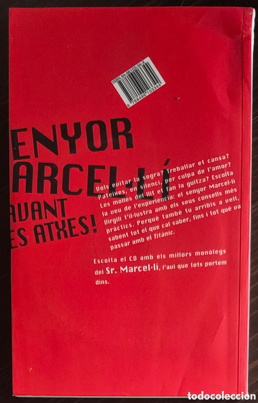 Libros de segunda mano: SENYOR MARCEL-L&Iacute; - ENDAVANT LES ATXES! - Foto 2