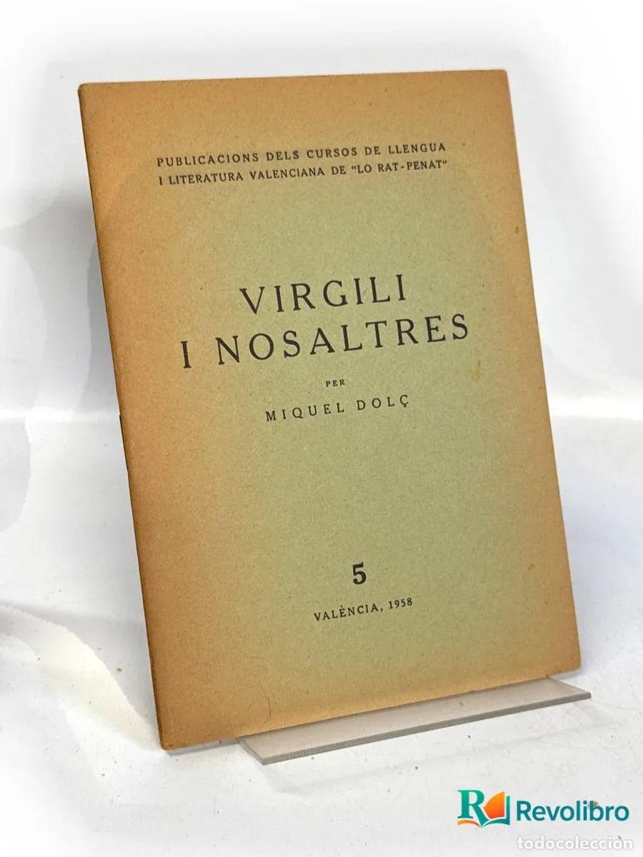 Libros de segunda mano: Virgili i nosaltres - Miquel Dol&ccedil;