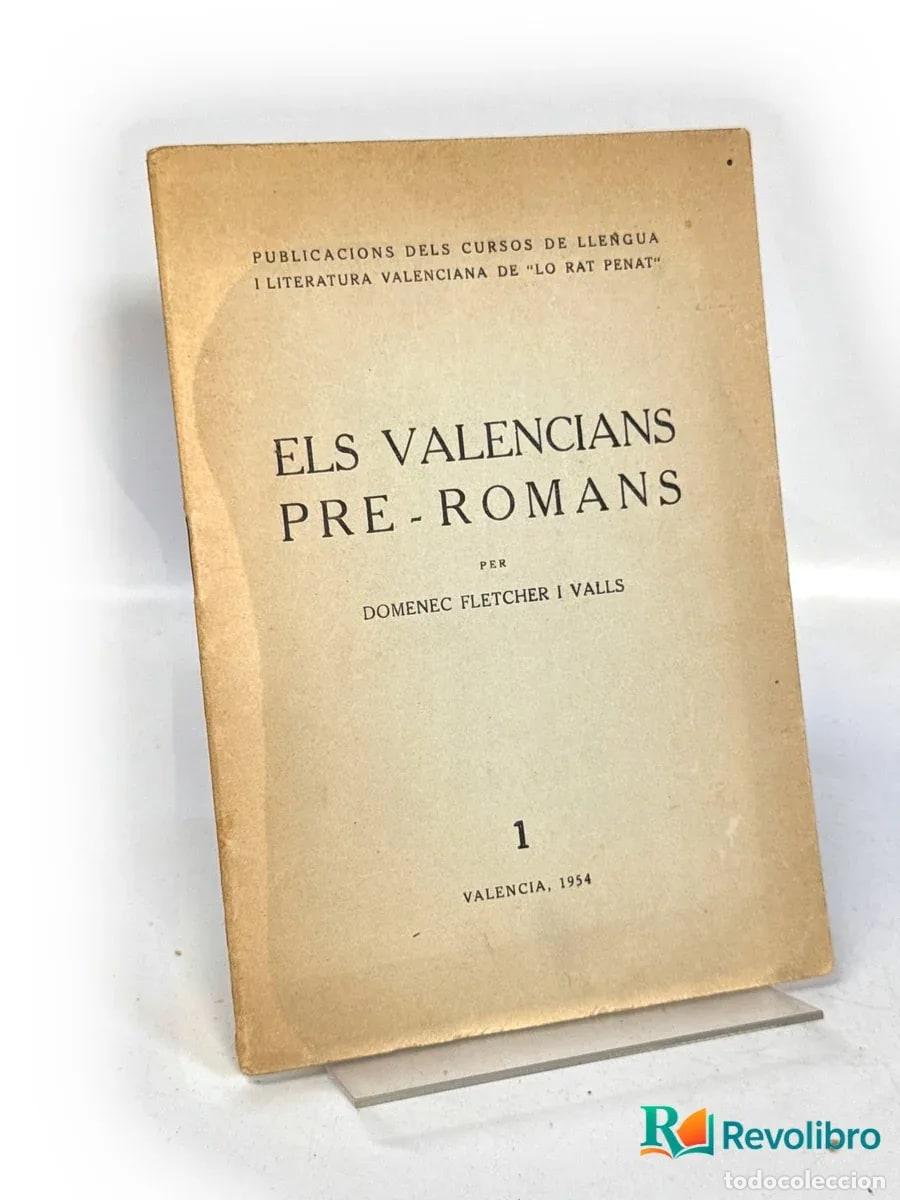 Libros de segunda mano: Els valencians pre-romans - Dom&egrave;nec Fletcher i Valls