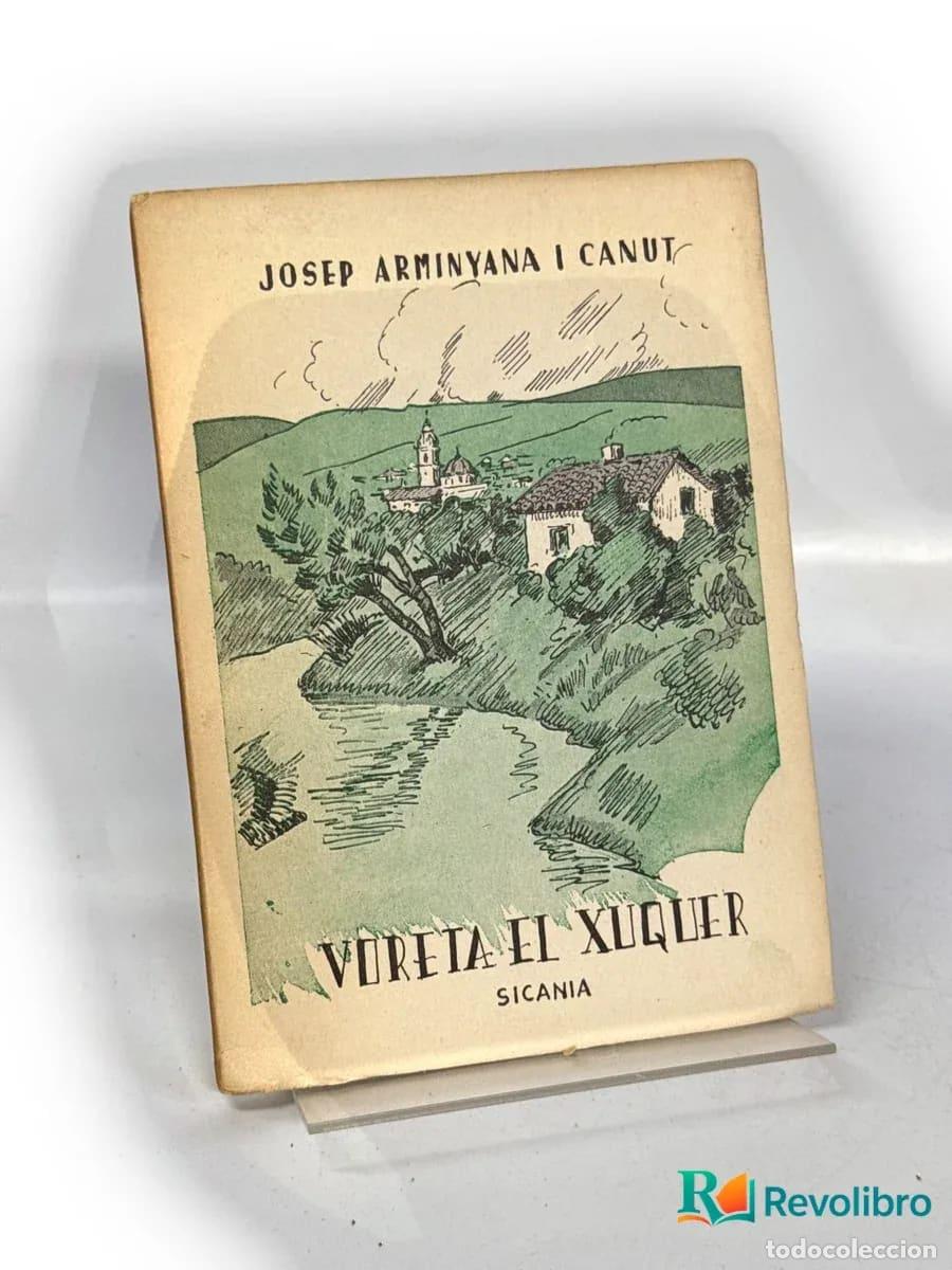 Libros de segunda mano: Voreta el X&uacute;quer - Josep Arminyana i Canut