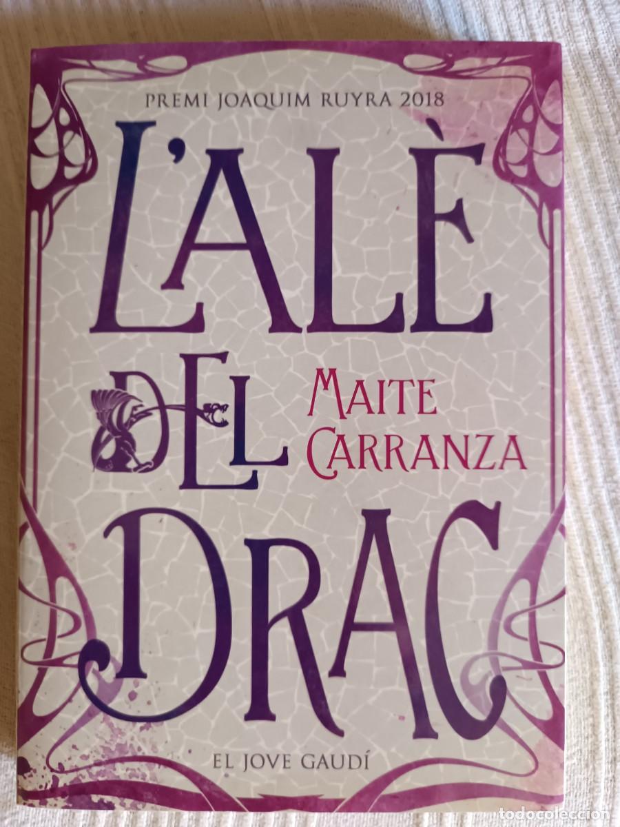 Libros de segunda mano: L&rsquo;al&egrave; del drac &mdash; Maite Carranza, llibre nou en catal&agrave;