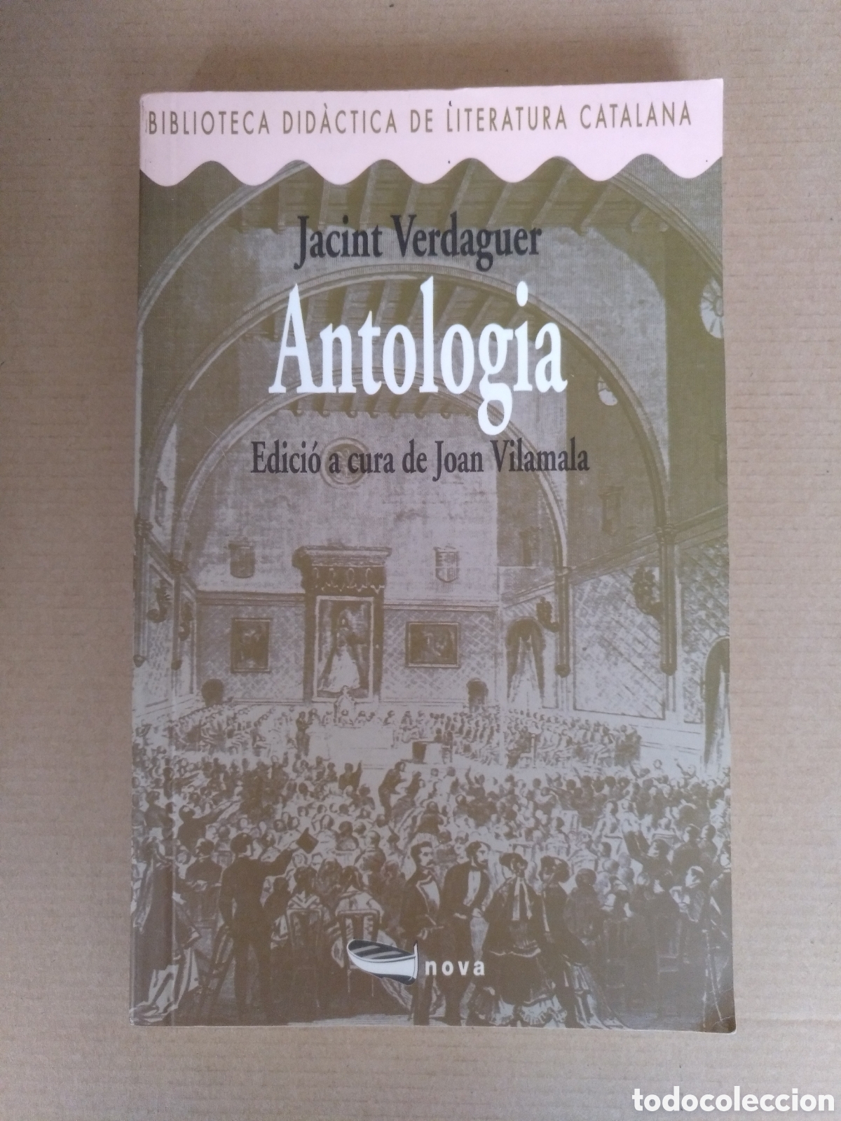 Libros de segunda mano: Antologia. Jacint Verdaguer. Editorial barcanova, 2001. Llibre