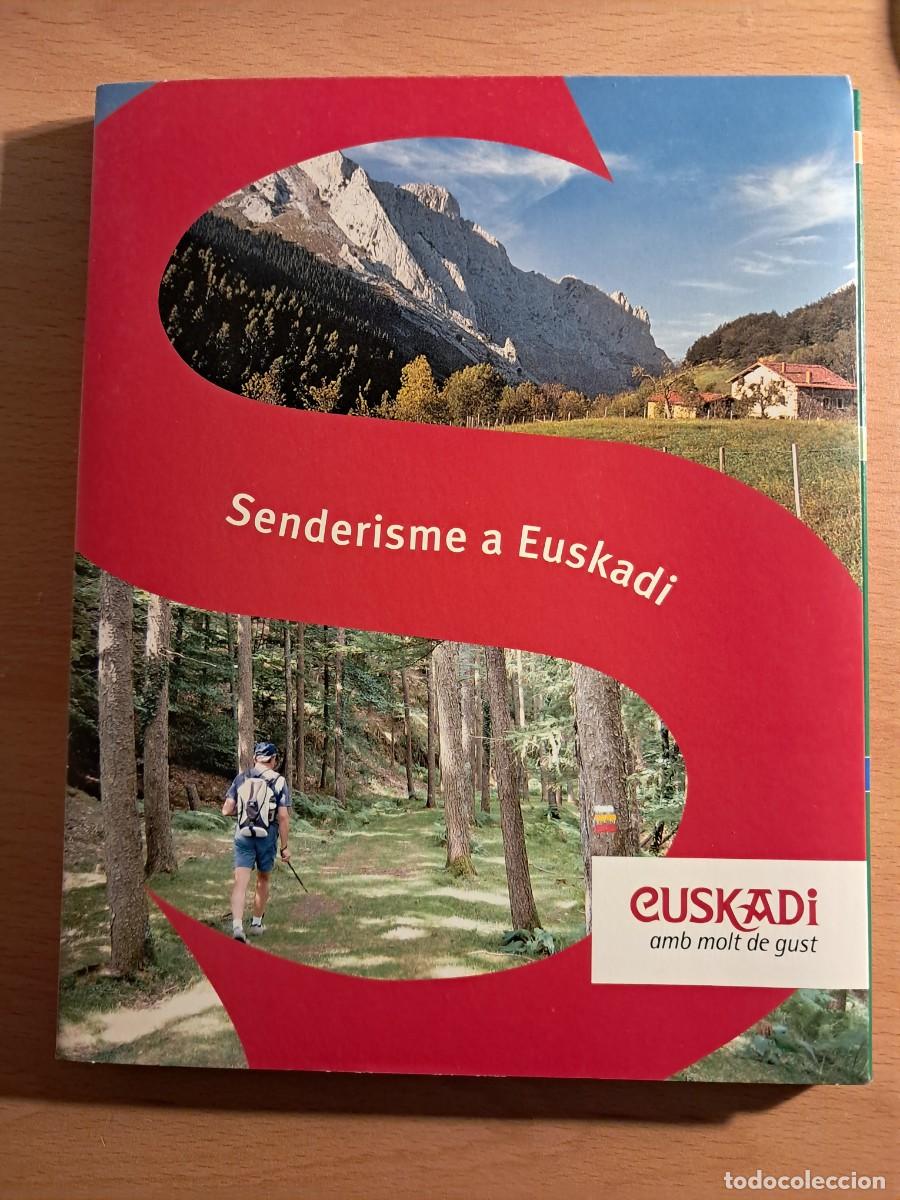 Libros de segunda mano: Llibre: SENDERISME A EUSKADI, Fitxes per rec&oacute;rrer per ARABA, BIZKAIA I GIPUZKOA GR i PR