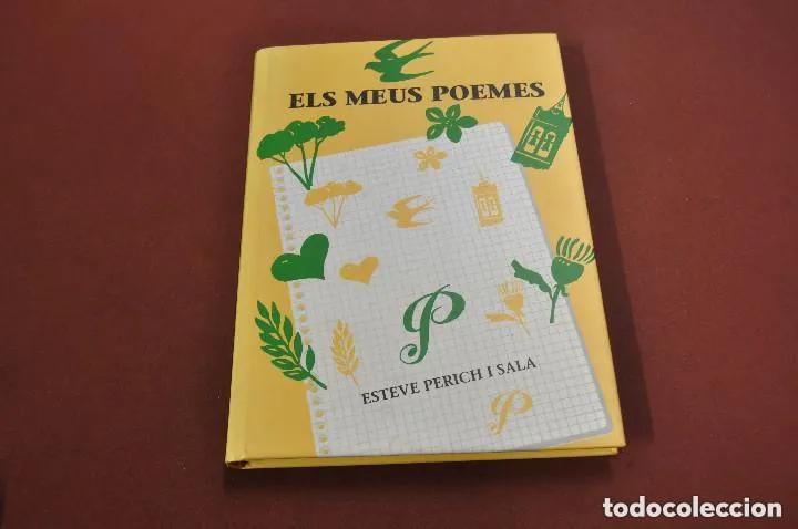Libros de segunda mano: Els meus poemes - Esteve Perich i Sala -DEDICAT PER L'AUTOR - CARDEDEU 1993 - CARDEDEU2