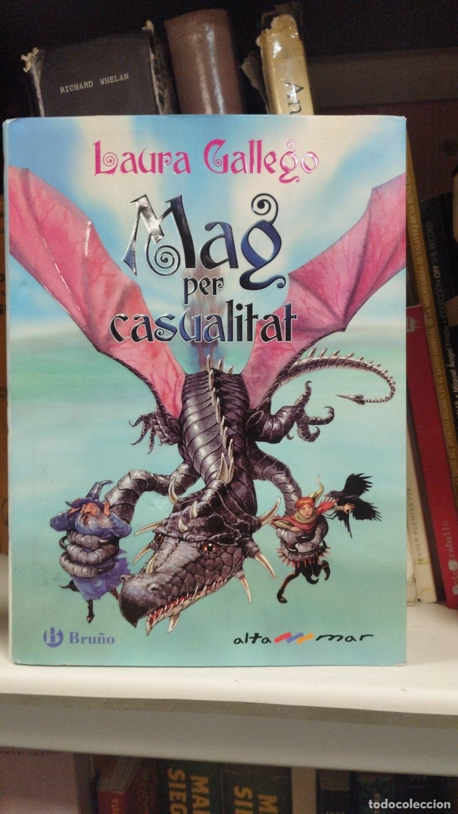Libros de segunda mano: Mag per casualitat | Laura Gallego Garc&iacute;a | Editorial Br&uacute;ixola | 2016