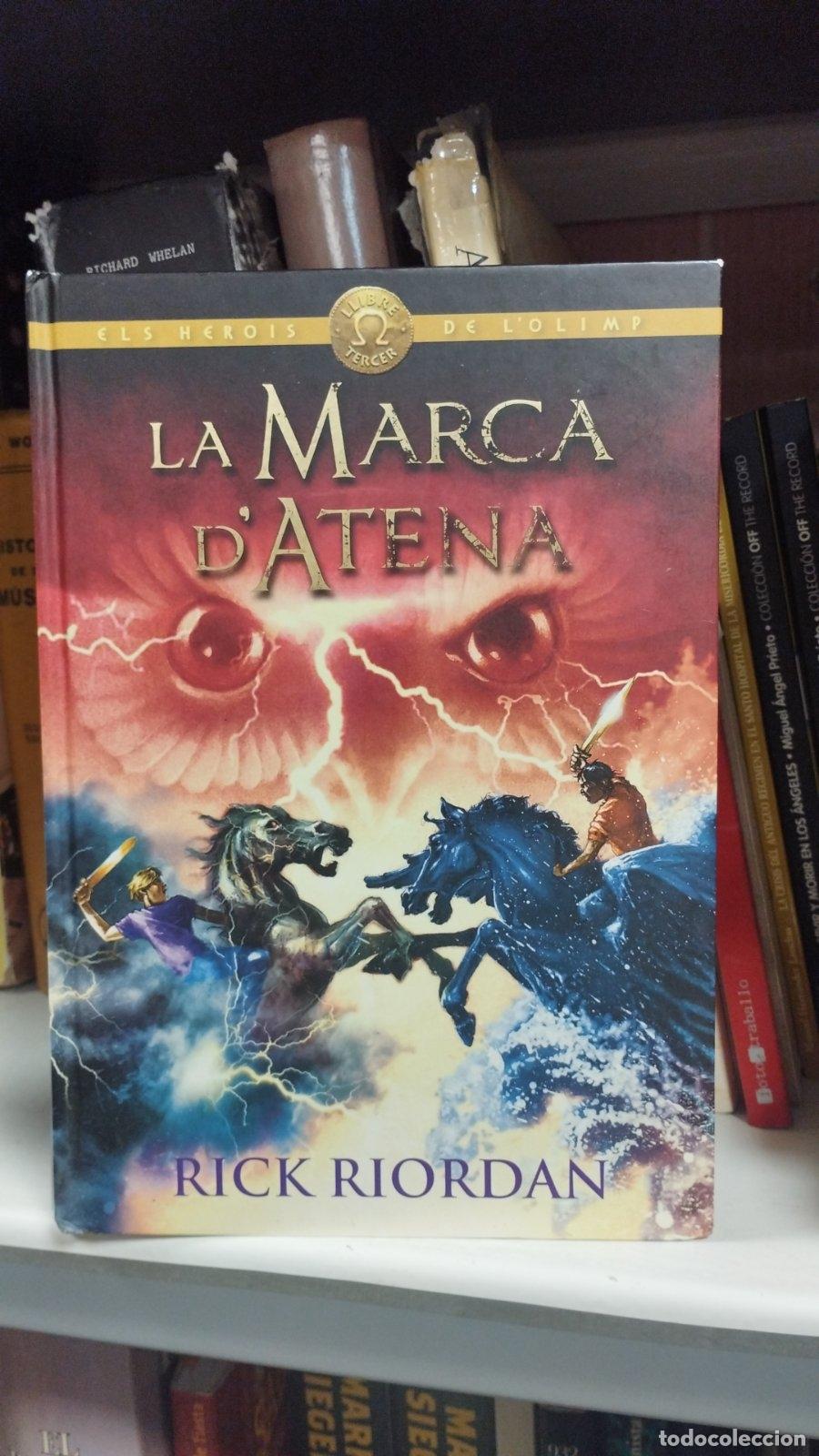 Libros de segunda mano: Els herois de l'Olimp 3. La marca d'Atena | Rick Riordan | La Galera | 2013