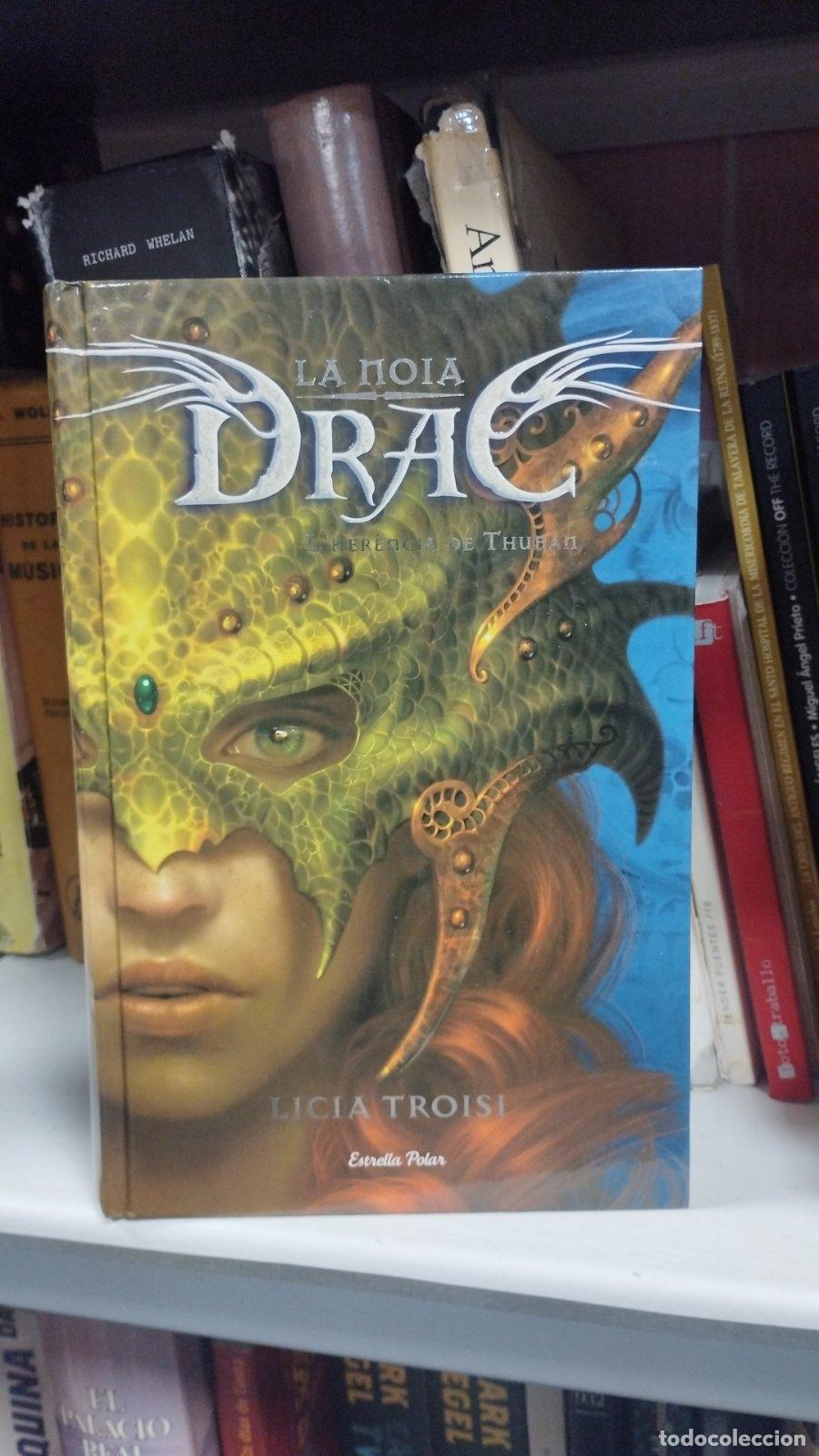 Libros de segunda mano: La noia drac 1. L'her&egrave;ncia de Thuban | Licia Troisi | Estrella Polar | 2012