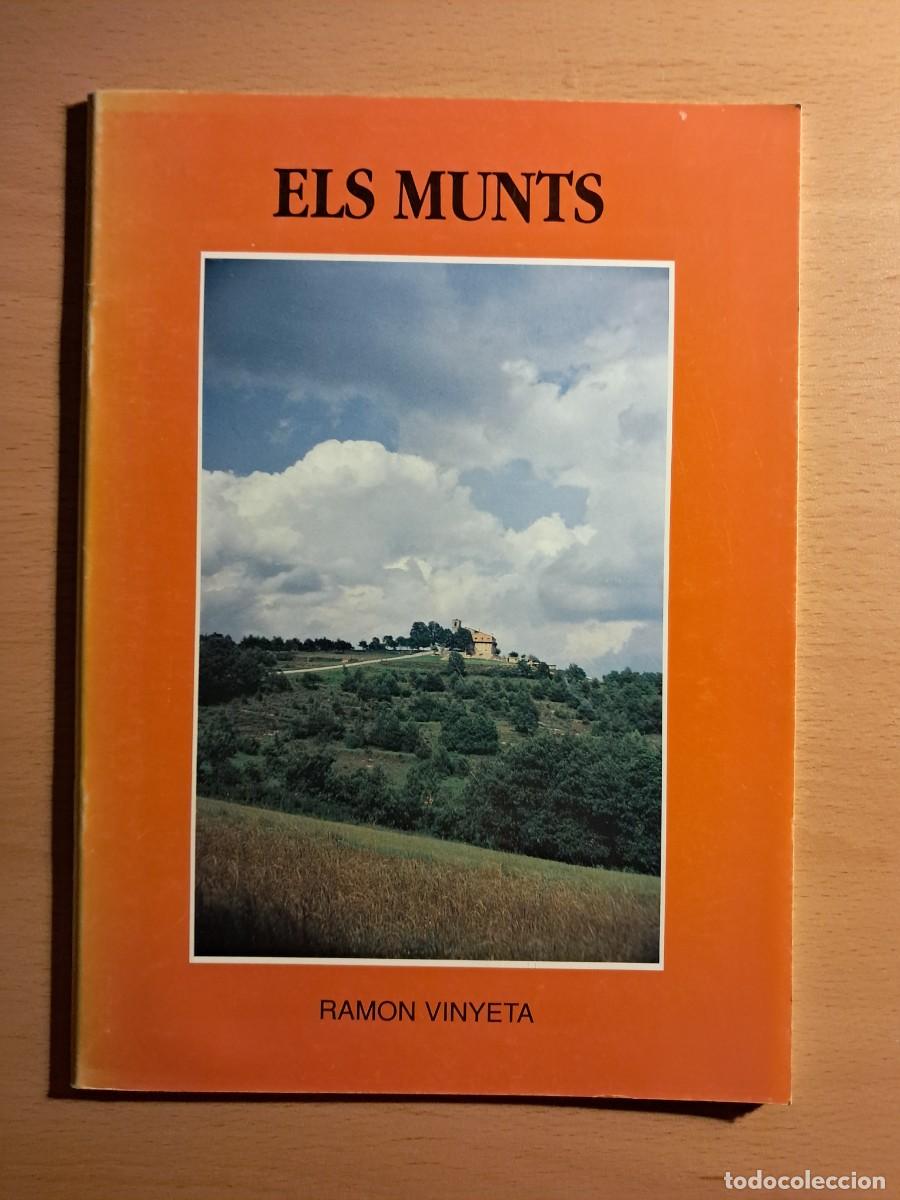 Libros de segunda mano: LLIBRE: ELS MUNTS de Ram&oacute;n Vinyeta, petit llibre explicatiu d'Els Munts amb moltes fotografies