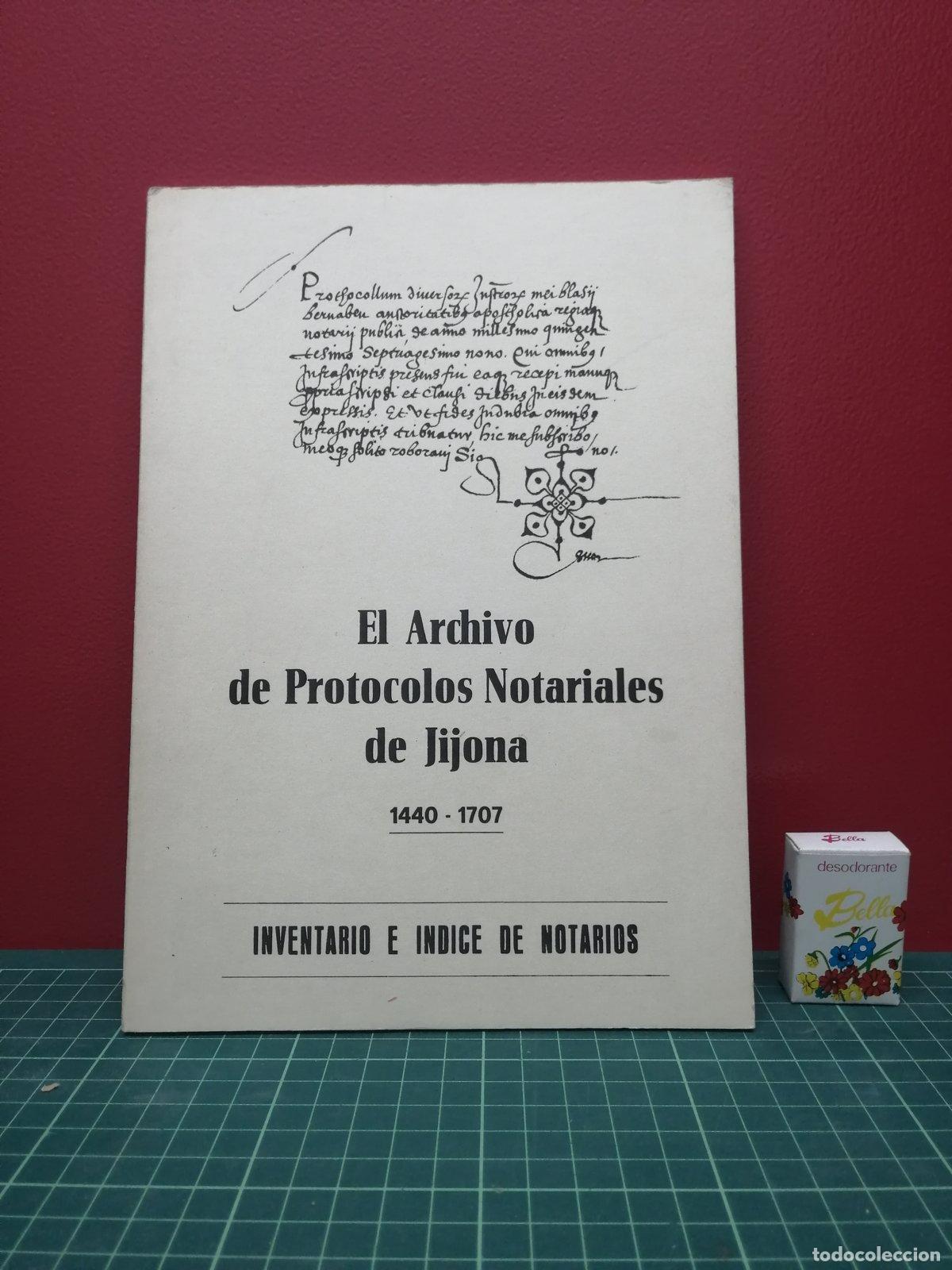 Libros de segunda mano: El Archivo de Protocolos Notariales de Jijona 1440-1707. Inventario e &iacute;ndice de notarios