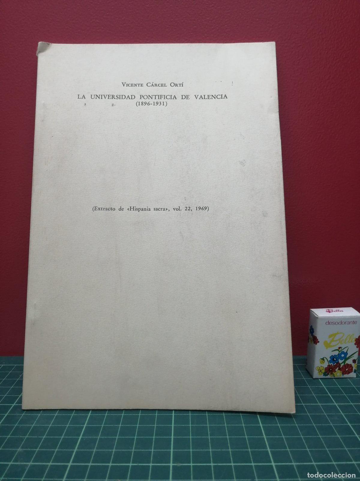Libros de segunda mano: La Universidad Pontificia de Valencia (1896-1931) - Vicente C&aacute;rcel Ort&iacute;
