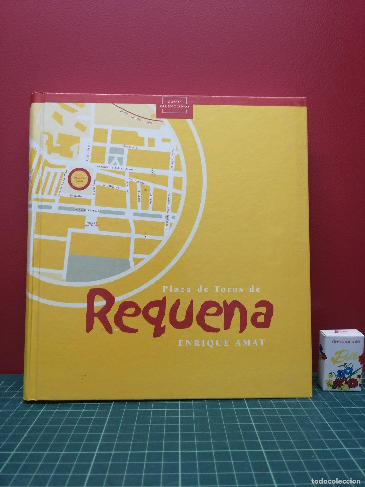 Libros de segunda mano: Plaza de Toros de Requena - Enrique Amat - Foto 1
