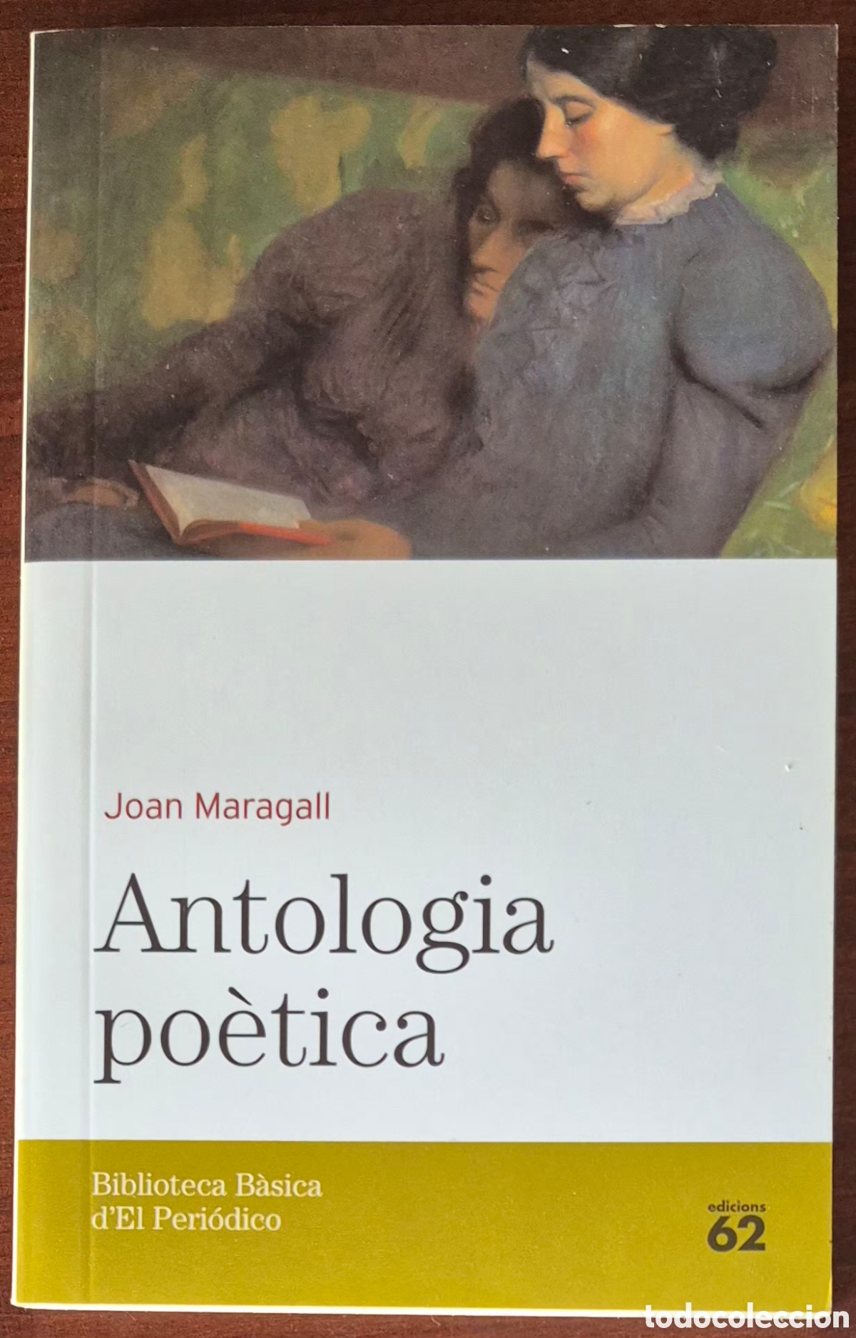 Libros de segunda mano: JOAN MARAGALL - ANTOLOGIA PO&Egrave;TICA