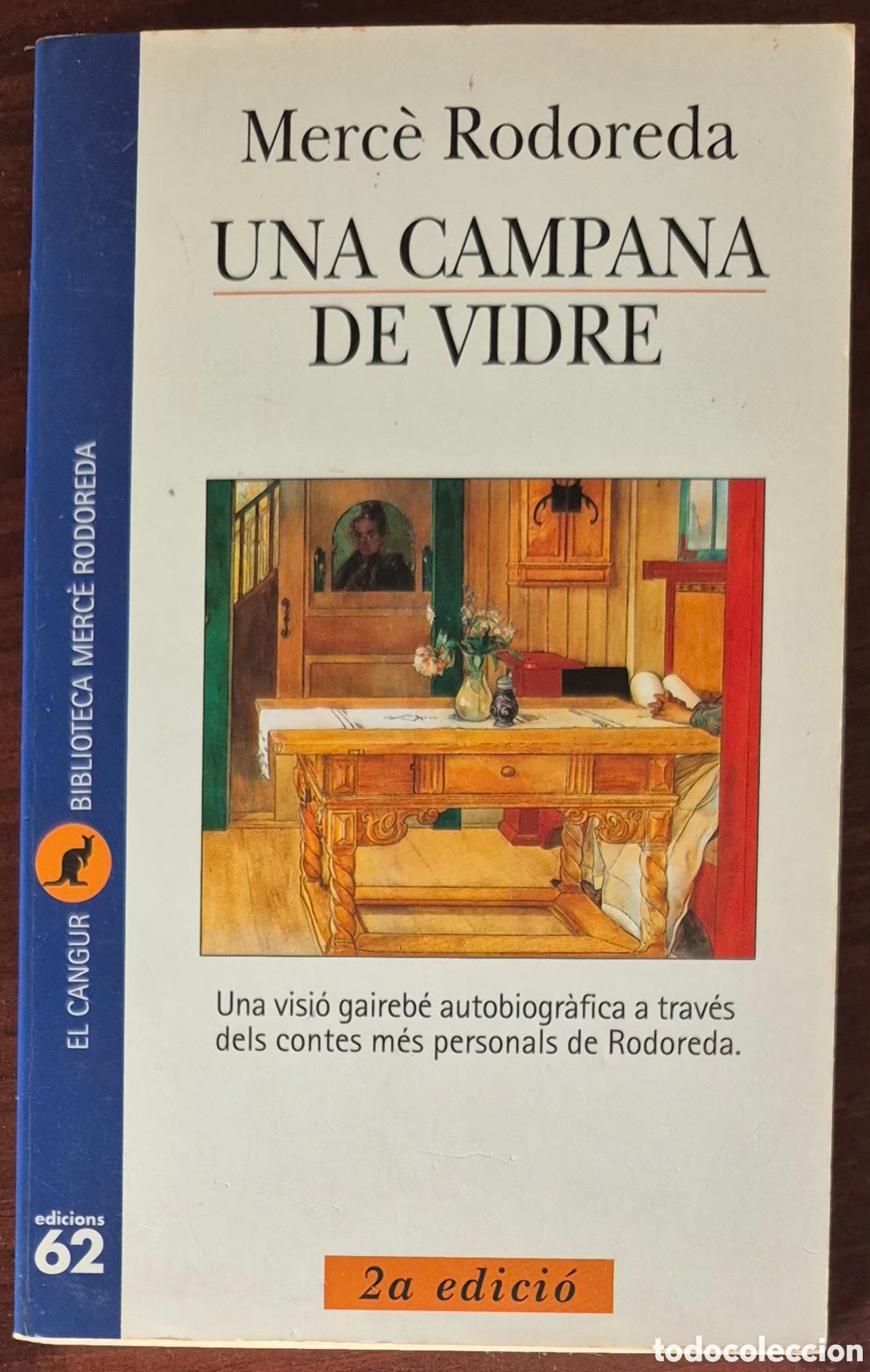 Libros de segunda mano: MERC&Eacute; RODOREDA - UNA CAMPANA DE VIDRE