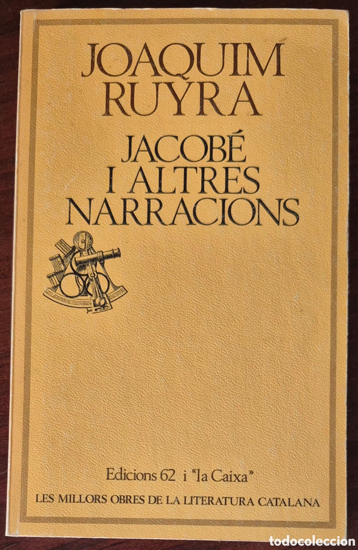 Libros de segunda mano: JOAQUIM RUYRA - JACOB&Eacute; I ALTRES NARRACIONS