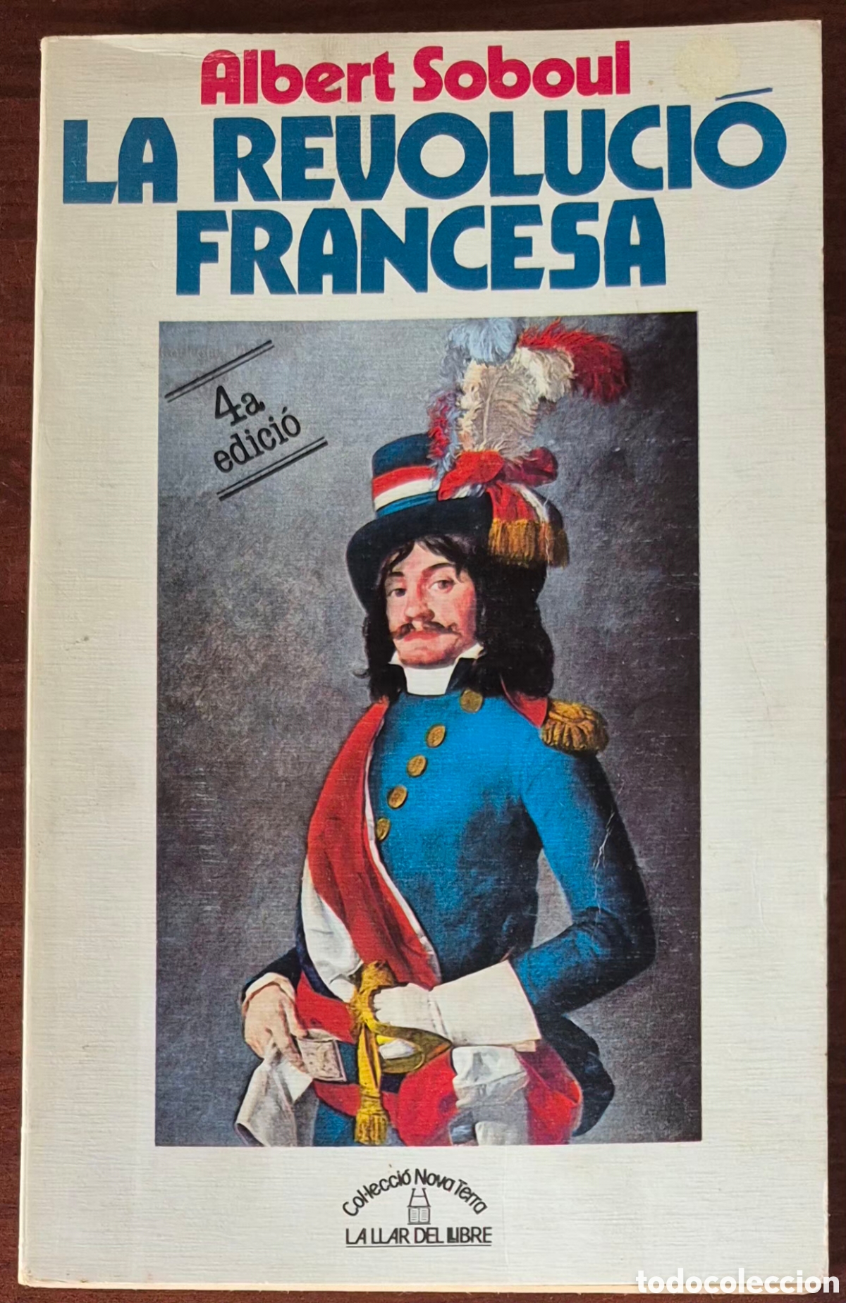 Libros de segunda mano: ALBERT SOBOUL - LA REVOLUCI&Oacute; FRANCESA - Foto 1