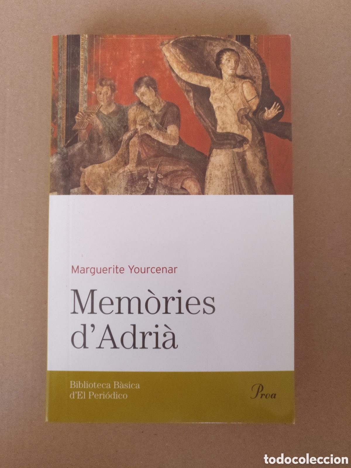 Libros de segunda mano: Mem&ograve;ries d'Adri&agrave;. Marguerite Yourcenar. Biblioteca B&agrave;sica El Peri&oacute;dico 39. Edicions 62, 2005. Llibre