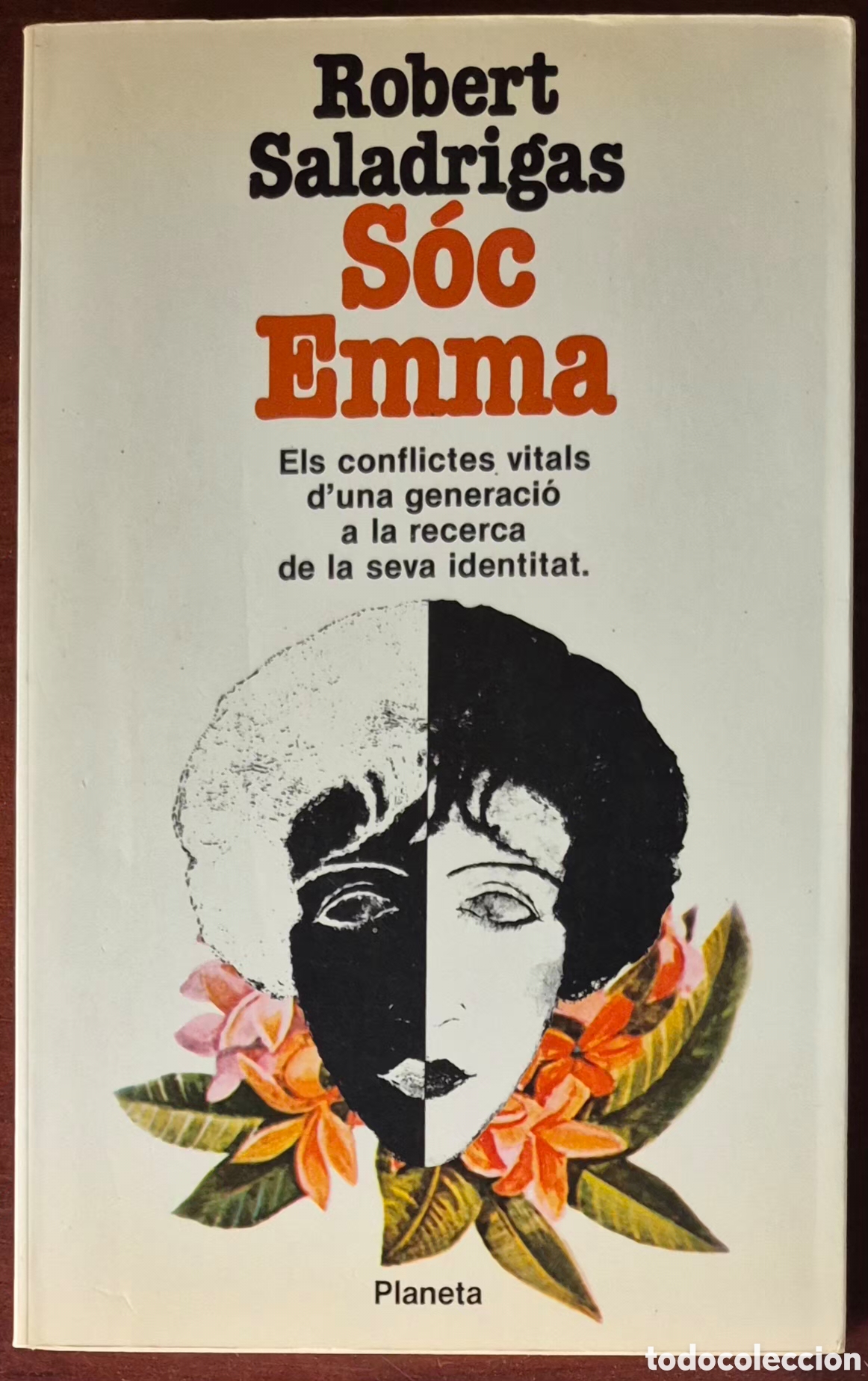 Libros de segunda mano: ROBERT SALADRIGAS - S&Oacute;C EMMA