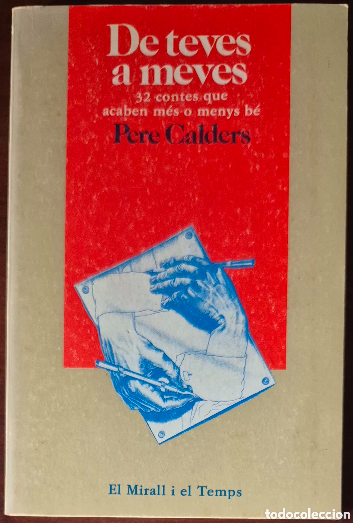 Libros de segunda mano: PERE CALDERS - DE TEVES A MEVES