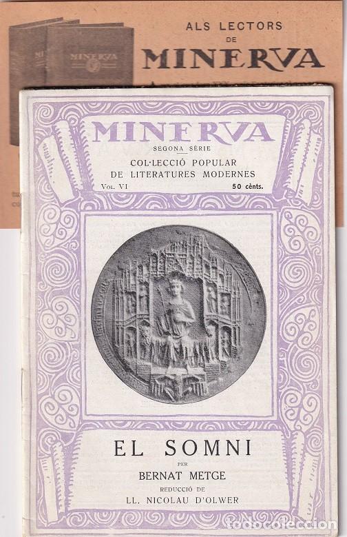 Libros de segunda mano: El somni per Bernat Metge - Any 1919 / Reducci&oacute; de Ll. Nicolau d'Olwer / Amb full volant publicitari
