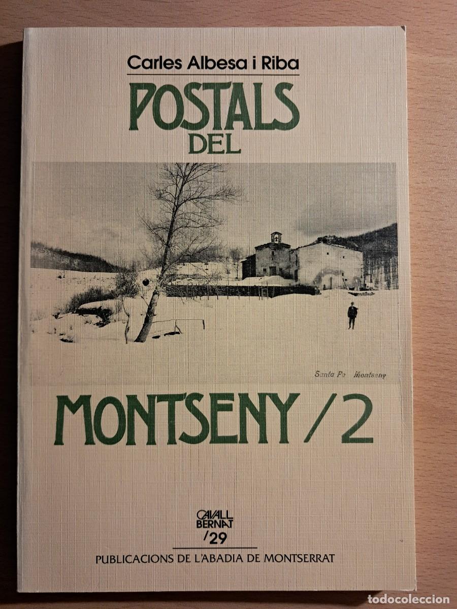 Libros de segunda mano: Llibre: POSTALS DEL MONTSENY/ 2 de Carles Albesa i Riba Publicacions de l'Abadia de Montserrat