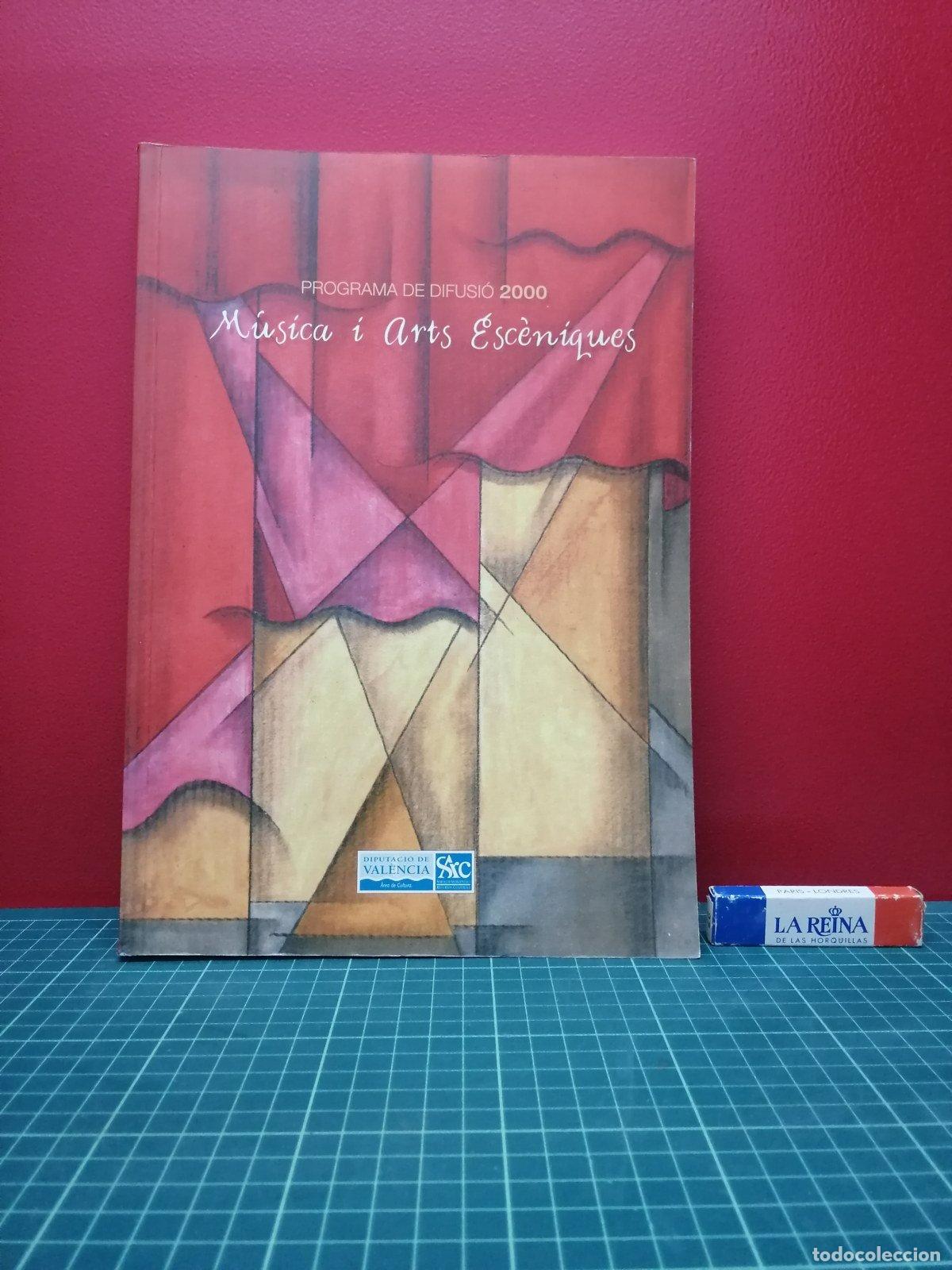 Libros de segunda mano: Programa de difusi&oacute; 2000. M&uacute;sica i arts esc&egrave;niques