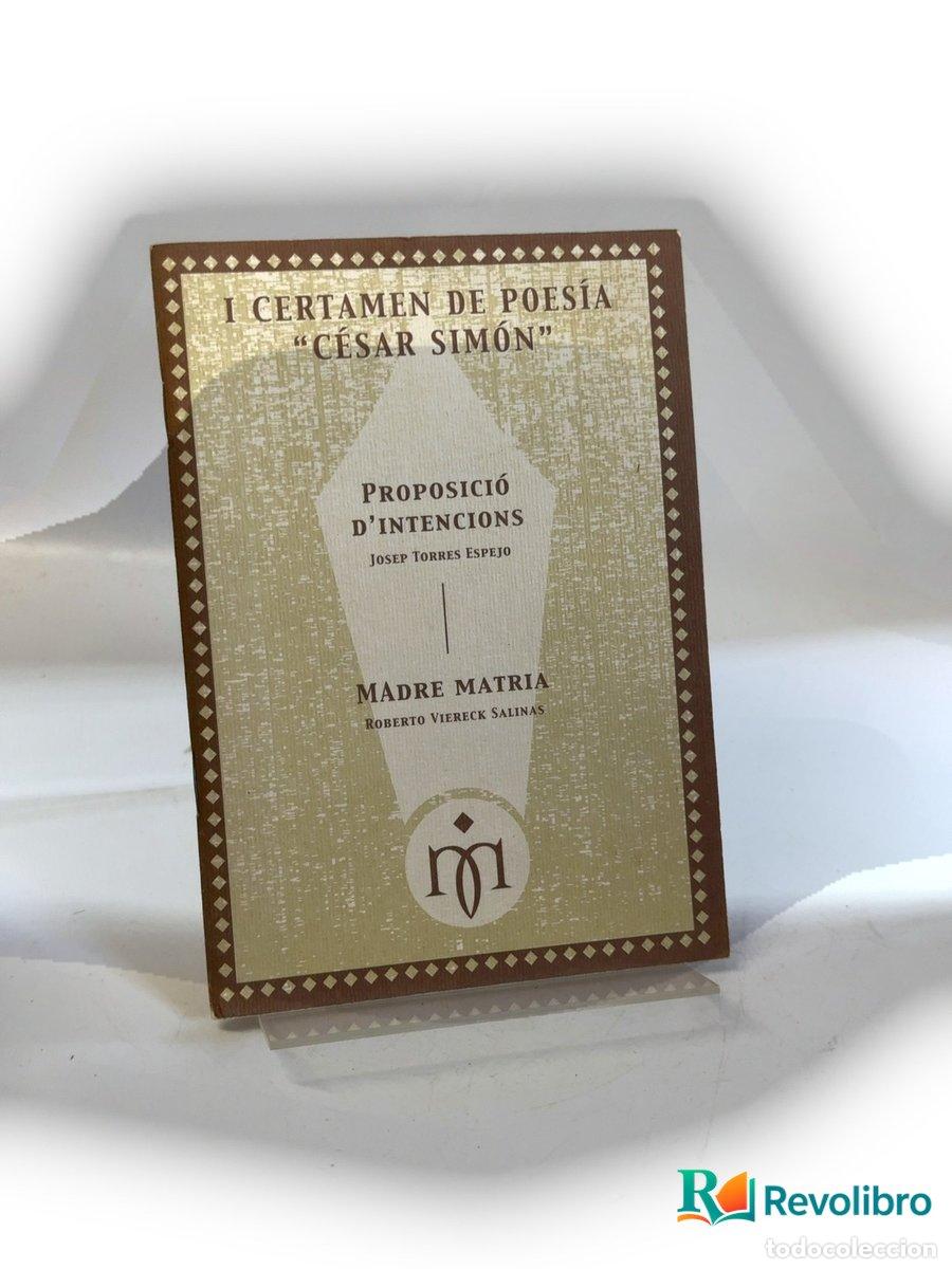 Libros de segunda mano: Proposici&oacute; d&rsquo;intencions - Josep Torres Espejo, Roberto Viereck Salinas
