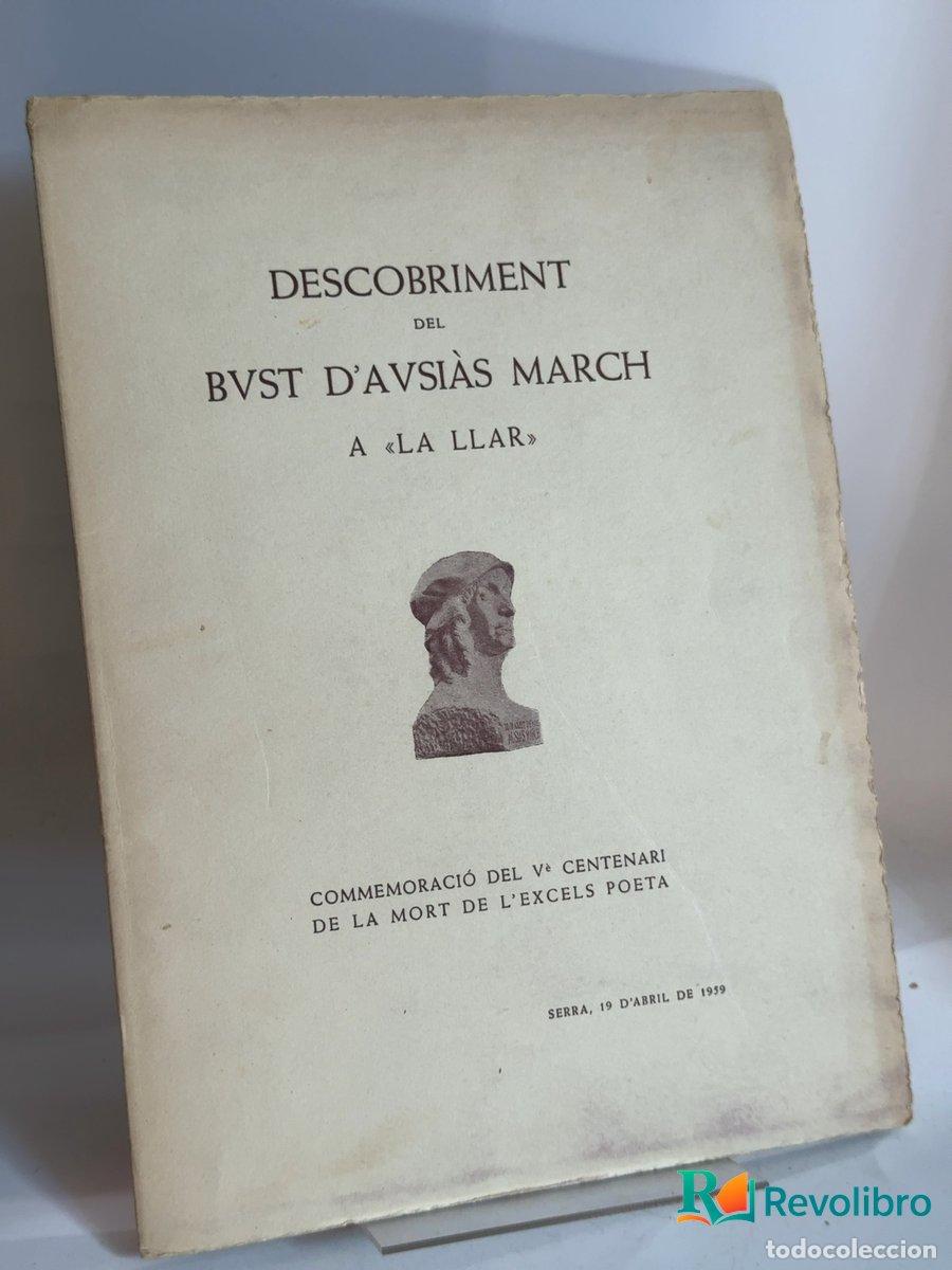 Libros de segunda mano: Descobriment del bust d'Ausi&agrave;s March a La Llar