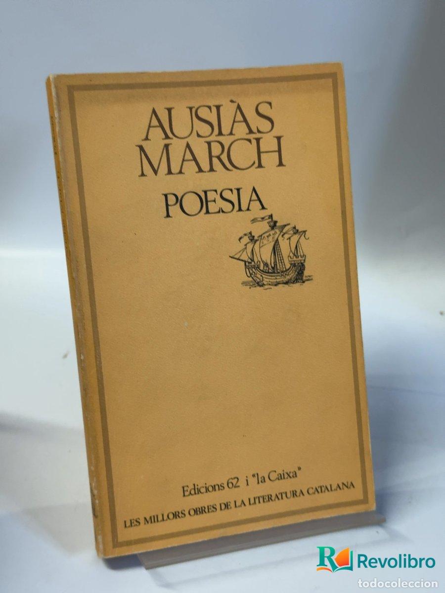 Libros de segunda mano: Poesia - Ausi&agrave;s March