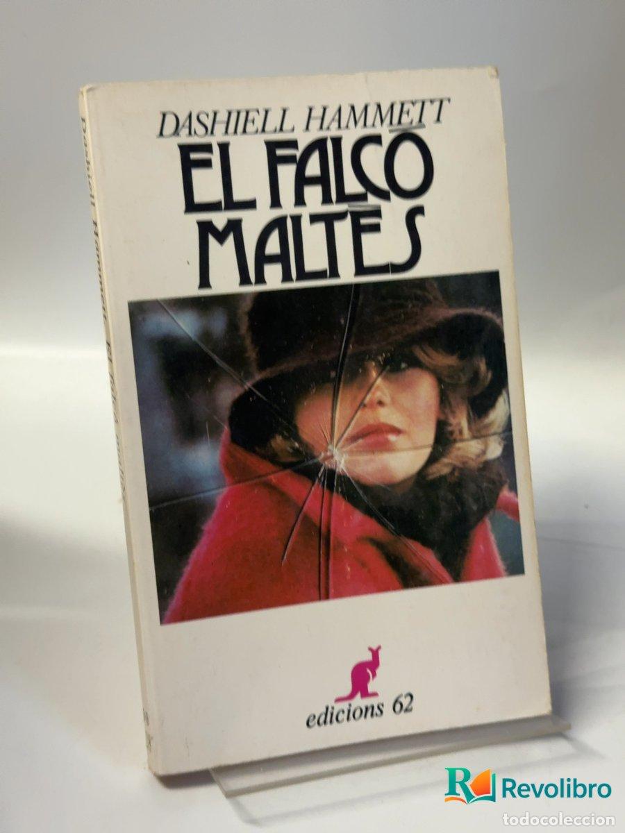 Libros de segunda mano: El falc&oacute; malt&egrave;s - Dashiell Hammett - Foto 1