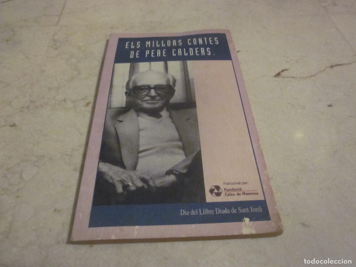 Libros de segunda mano: ELS MILLORS CONTES DE PERE CALDERS - AVUI 1994