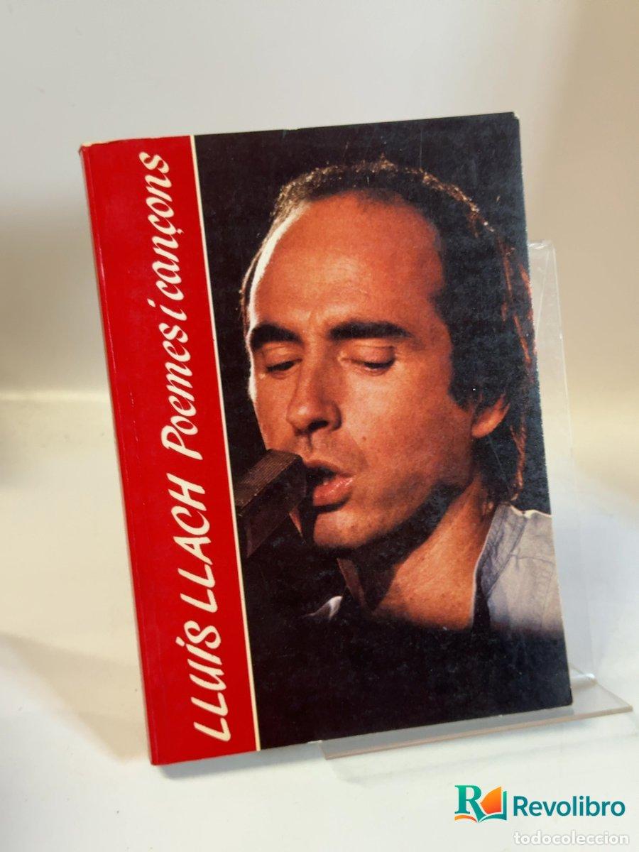 Libros de segunda mano: Poemes i can&ccedil;ons - Llu&iacute;s Llach - Foto 1
