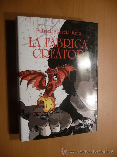 Libros de segunda mano: LA FÁBRICA CREÁTOR. PATRICIA GARCÍA-ROJO. - Foto 1 - 26506237